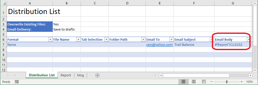 Distribution List configured with None format and a cell range reference in the Email Body column