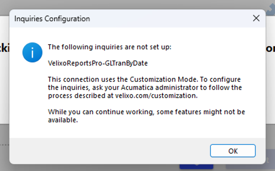 Velixo pop-up showing Inquiries Configuration message listing unconfigured inquiries and stating the connection uses Customization Mode