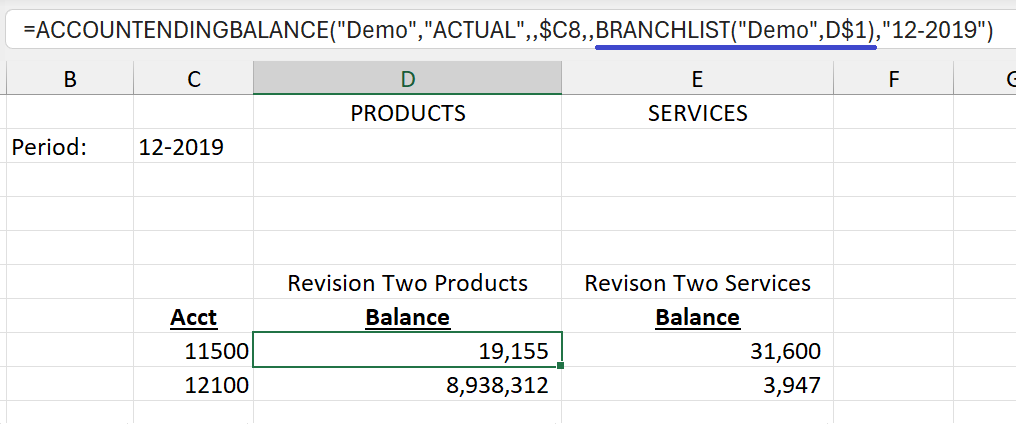 Excel ACCOUNTENDINGBALANCE formula using BRANCHLIST with Company ID PRODUCTS to automatically include all branches in the company