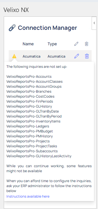 Velixo NX tooltip over the warning icon listing unconfigured inquiry names and stating that some features may not be available