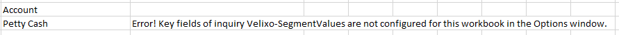 Error message indicating that GI key fields have not been configured for the Velixo-SegmentValues inquiry